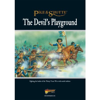 The Devil's Playground - (Thirty Years War)