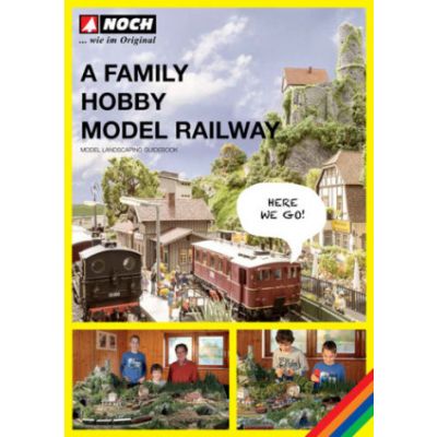 A Family Hobby - Model Railway Landscaping Guidebook
